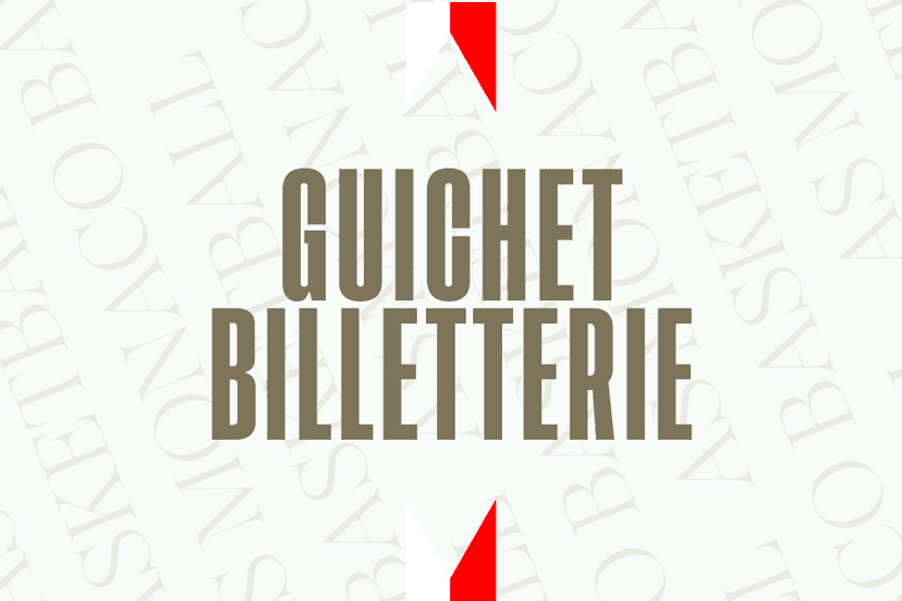 GUICHET BILLETTERIE GASTON MÉDECINE