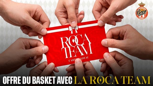 Offrez du basket avec la Roca Team et nos cartes cadeaux !